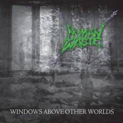 Windows Above Other Worlds